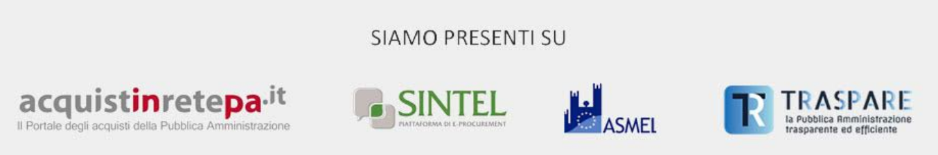 Siamo presenti su: Acquistiinretepa.it, Sintel, Asmei, Traspare